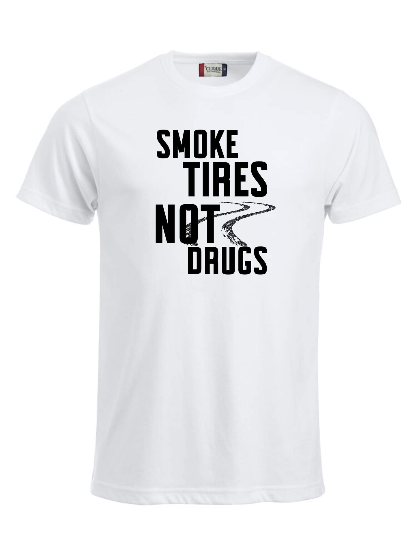 SMOKE TIRES NOT DRUGS - T-SKJORTE - unisex