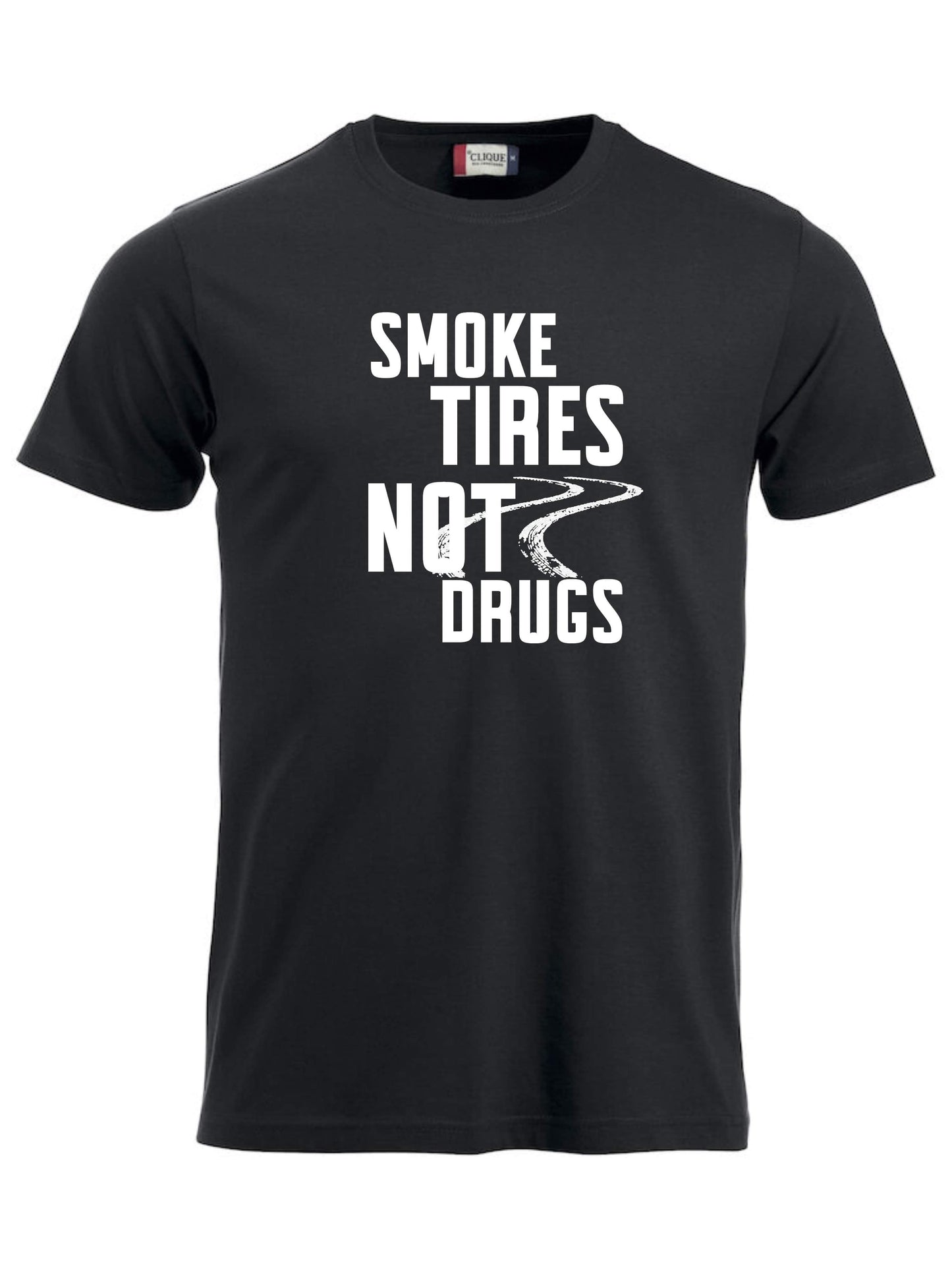 SMOKE TIRES NOT DRUGS - T-SKJORTE - unisex