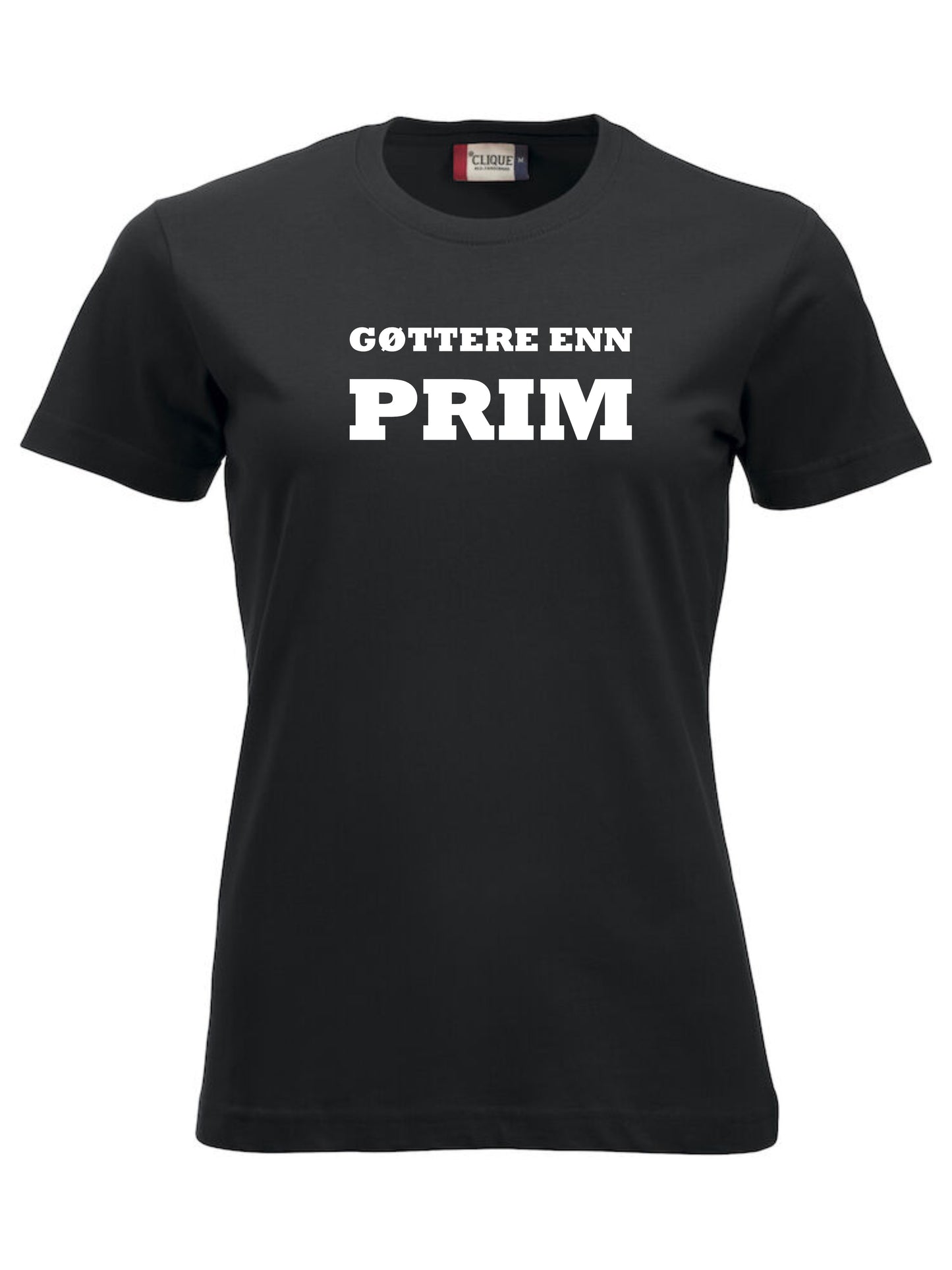GØTTERE ENN PRIM - T-SKJORTE - dame