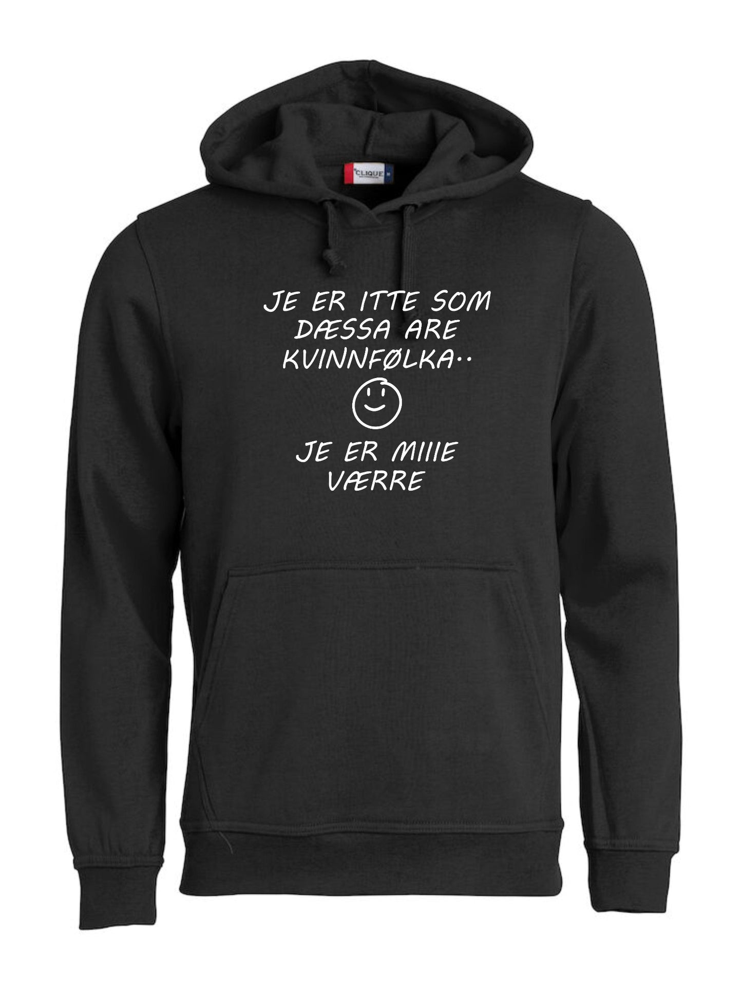 JE ER ITTE SOM DÆSSA ARE KVINNFØLKA. JE ER MIIIE VÆRRE