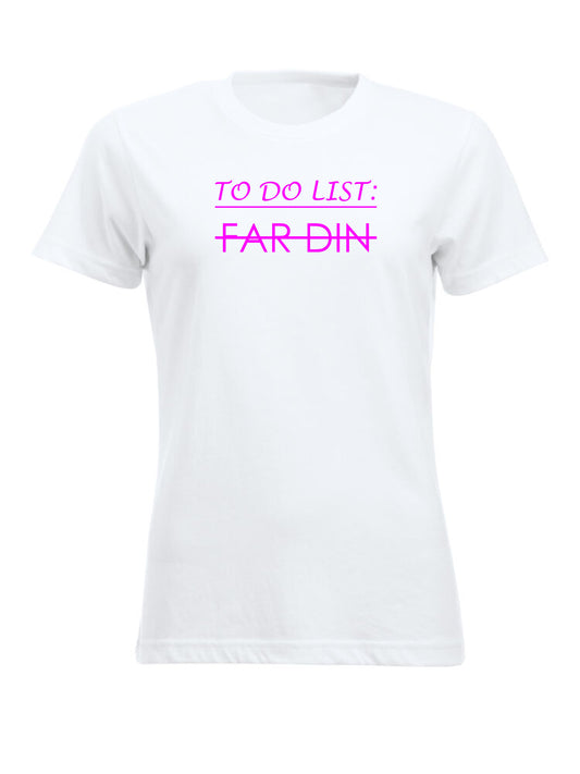 TO DO LIST - FAR DIN