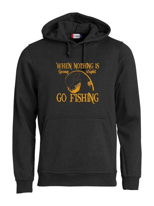 WHEN NOTHING IS GOING RIGHT GO FISHING - HETTEGENSER