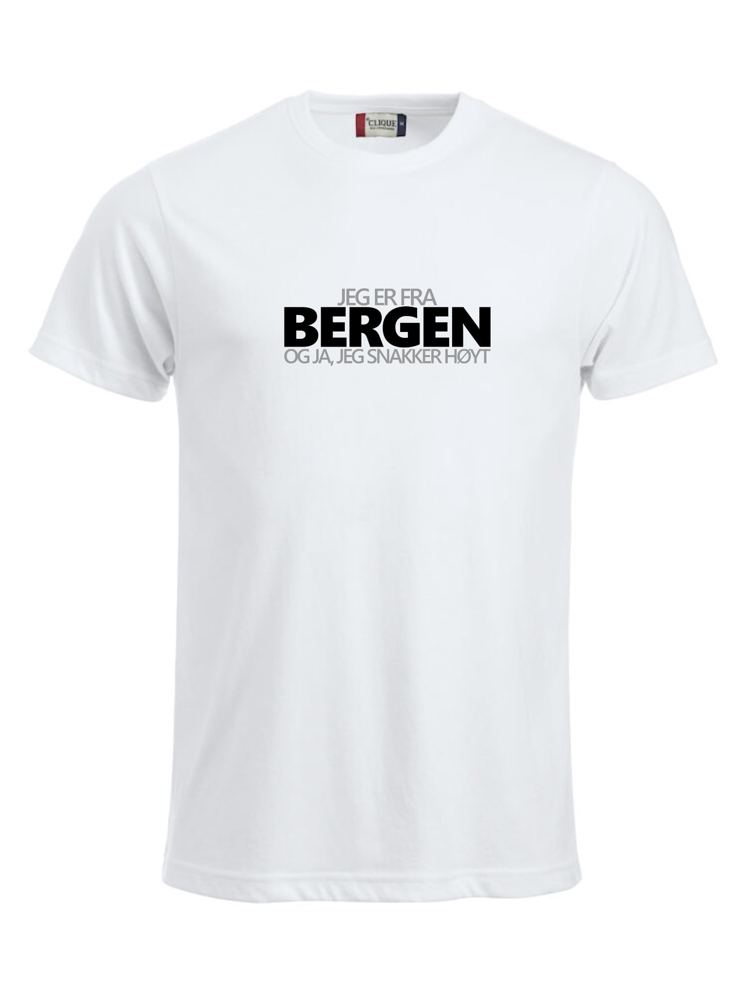 Jeg er fra Bergen og ja, jeg snakker høyt t-skjorte unisex modell hvit
